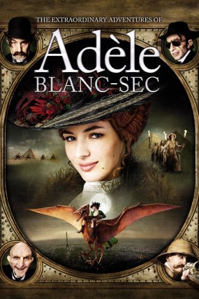 Adele’nin Olağanüstü Maceraları izle (2010)