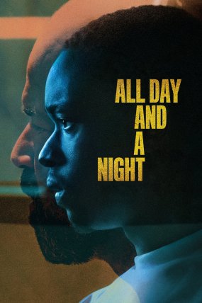 All Day and a Night izle (2020)