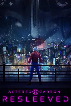 Altered Carbon: Resleeved izle (2020)