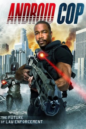 Android Cop izle (2014)