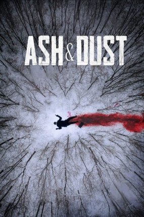 Ash & Dust izle (2022)