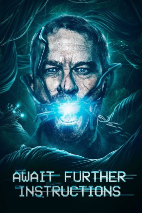 Await Further Instructions izle (2018)