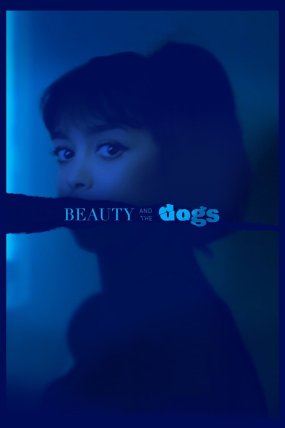 Beauty and the Dogs izle (2017)