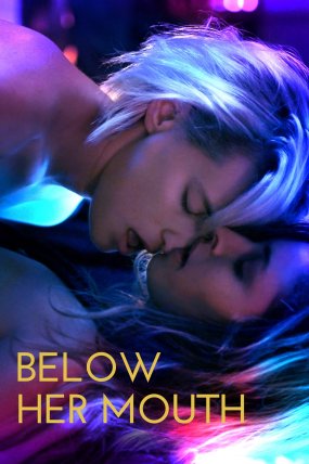 Below Her Mouth izle (2017)