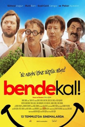 Bende Kal izle (2017)