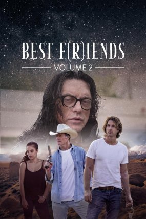 Best F(r)iends: Volume 2 izle (2018)