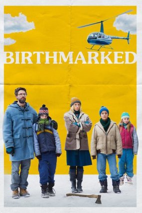 Birthmarked izle (2018)