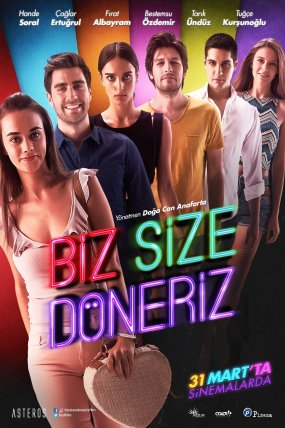 Biz Size Döneriz izle (2017)