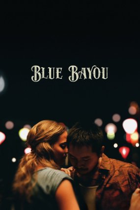 Blue Bayou izle (2021)