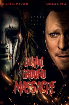 Burial Ground Massacre izle (2021)