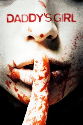 Daddy’s Girl izle (2018)