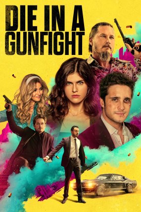 Die in a Gunfight izle (2021)