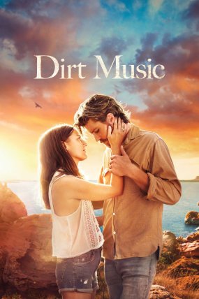 Dirt Music izle (2019)