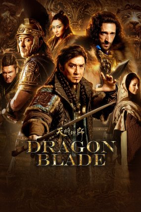 Ejder Kılıcı – Dragon Blade izle (2015)