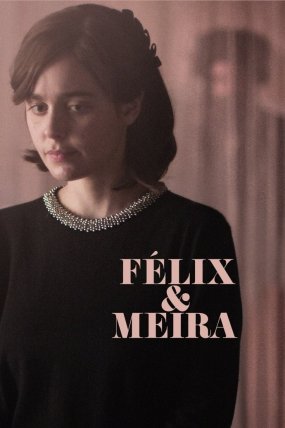 Felix ve Meira izle (2015)