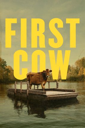 First Cow izle (2020)