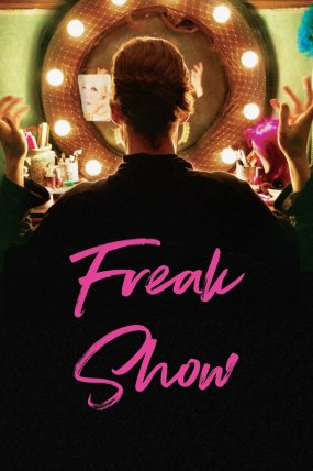 Freak Show izle (2018)