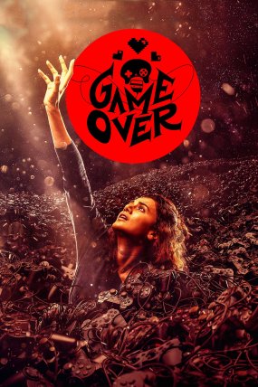 Game Over izle (2019)