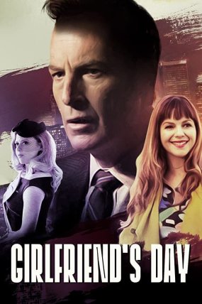 Girlfriend’s Day izle (2017)