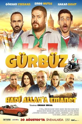 Gürbüz: Hadi Allah’a Emanet izle (2018)