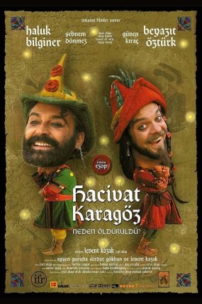 Hacivat Karagöz Neden Öldürüldü? izle (2006)