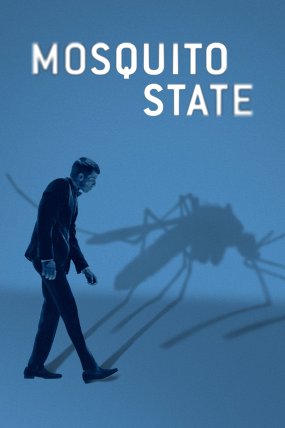 Mosquito State izle (2020)