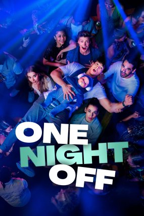 One Night Off izle (2021)