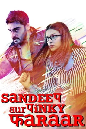 Sandeep Aur Pinky Faraar izle (2021)