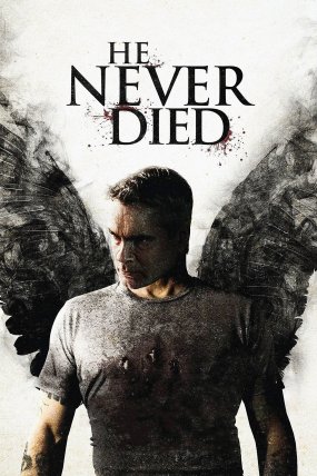 He Never Died izle (2015)