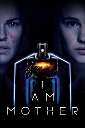 I Am Mother izle (2019)