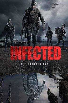 Infected: The Darkest Day izle (2021)