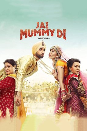 Jai Mummy Di izle (2020)