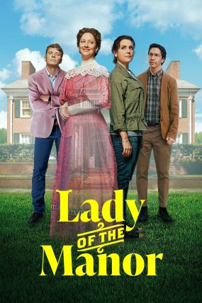 Lady of the Manor izle (2021)