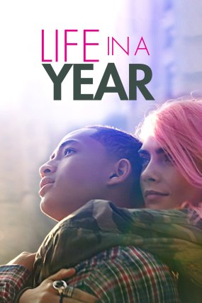 Life in a Year izle (2020)