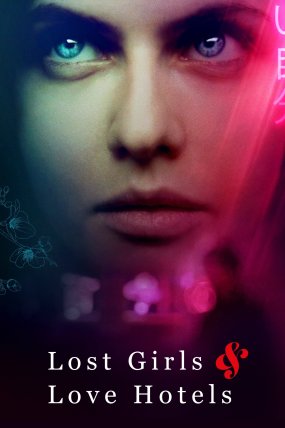 Lost Girls and Love Hotels izle (2020)