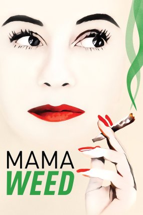 Mama Weed izle (2020)