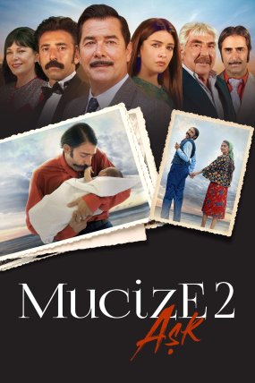 Mucize 2 Aşk izle (2019)