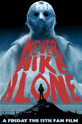 Never Hike Alone izle (2017)