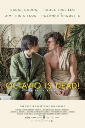 Octavio Is Dead! izle (2018)