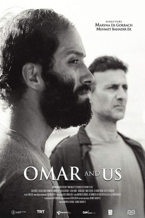 Omar ve Biz izle (2019)