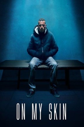 On My Skin izle (2018)