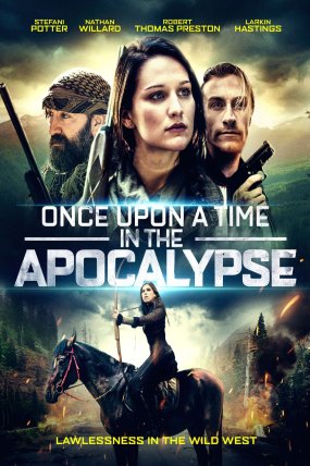 Once Upon a Time in the Apocalypse izle (2021)