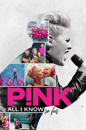 P!nk: All I Know So Far izle (2021)