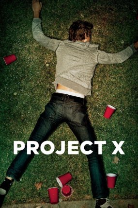 Project X izle (2012)