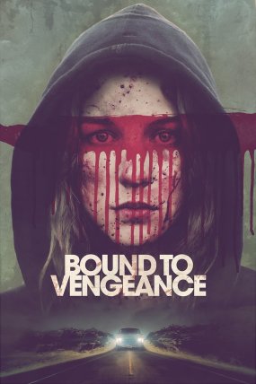 Bound to Vengeance izle (2015)