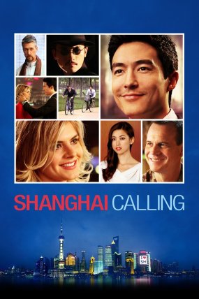 Shanghai Calling izle (2012)