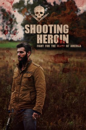 Shooting Heroin izle (2020)