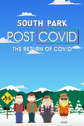 South Park: Post Covid The Return of Covid izle (2021)