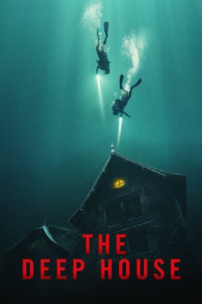 The Deep House izle (2021)