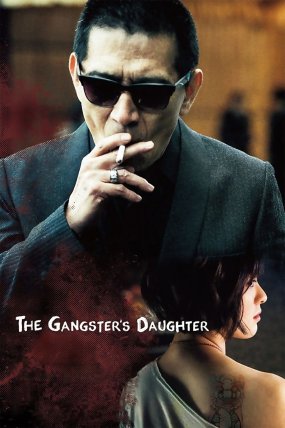 The Gangsters Daughter izle (2017)